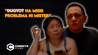 Dugyot na Misis problema ni Mister | Cinemyr Films