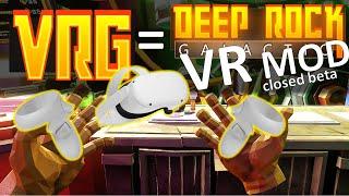 VRG - Deep Rock Galactic VR mod! Scout & Driller solo full run - closed beta (WiP May 2022)