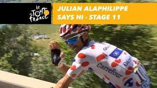 Julian Alaphilippe says hi- Stage 11 - Tour de France 2018