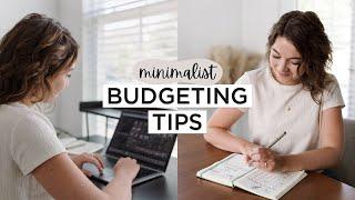 MINIMALIST BUDGETING TIPS  | How To Save Money + Set Up a Simple Budget