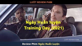 [ LƯỚT REVIEW PHIM ] Anh Cảnh Sát Số Nhọ Ngày Đầu Đi Làm Đã Gặp Lão Sếp Trùm Cuối Láo Hơn Tội Phạm