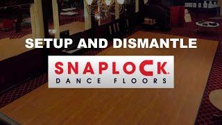 Setup and Dismantle SnapLock Dance Floors