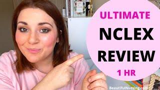 1 HR COMPREHENSIVE NCLEX REVIEW