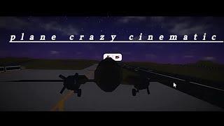 Plane crazy cinematic v1