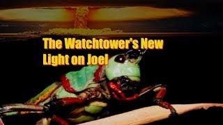 The Watchtower's New Light on Joel