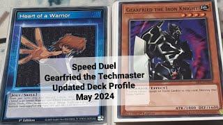 Speed Duel Gearfried the Techmaster Updated Deck Profile May 2024