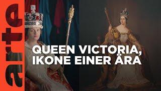 Victoria von Großbritannien - Königinnen, die die Welt veränderten | Doku HD | ARTE