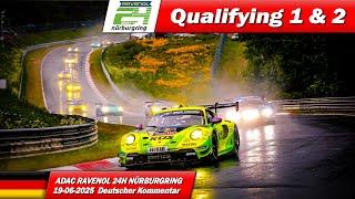  LIVE: Nürburgring 24h Qualifying 1 & 2 |  | ADAC RAVENOL 24H NÜRBURGRING 2025