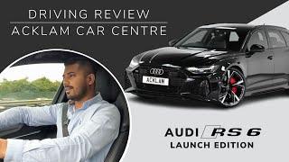 DRIVING REVIEW | AUDI RS6 LAUNCH EDITION