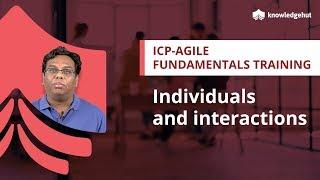 Individuals and Interactions in Agile Project Management | Agile Concepts I ICAgile | Agile Training