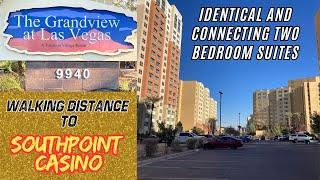 The Grandview Las Vegas- 2 connecting bedroom suites, walk to SouthPoint Casino