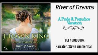 River of Dreams: A Pride & Prejudice Variation - Unabridged Audiobook