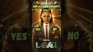 Loki Quiz: Are all Loki variants evil?