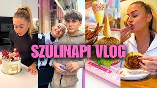 SZÜLINAPI VLOG - Így telt a 22. születésnapom