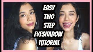 TWO STEPS EYESHADOW LOOK | LAZY GIRL MAKEUP TUTORIAL| ANURIKA DAS