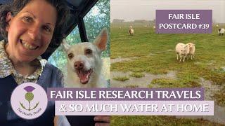 Fair Isle Postcard #39: Fair Isle Research Travels