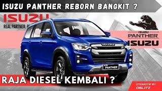 ISUZU PANTHER REBORN 2025, INIKAH ISUZU PANTHER REBORN 2025 DIMASA MENDATANG ‼