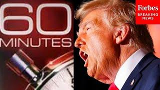 'I Will Sue Them!': Trump Lambasts CBS Over Kamala Harris '60 Minutes' Interview