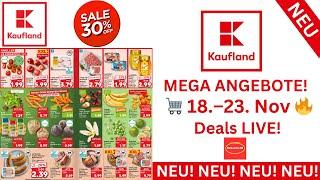  Kaufland Angebote LIVE!  Alle Deals vom 17.–23. November | Top-Produkte im Markt!