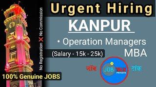 Job In KANPUR | Private Job Vacancy 2024 @JobTalkprivate