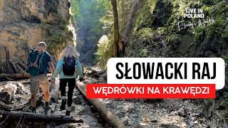 Słowacki Raj: Hotel, Który Pokochacie +Trasy dla Odważnych. Elena i Waldek