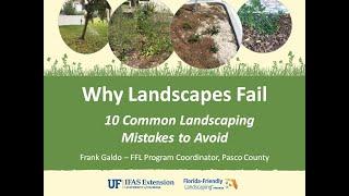 Why Landscapes Fail - 10 Mistakes to Avoid