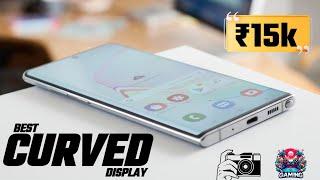 Top 5 Curved Display Phone Under 15000 | Curved Display Phone 15k-20k