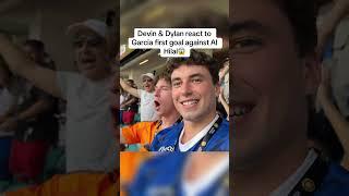 Devin & Dylan react to Garcia first goal against Al Hilal