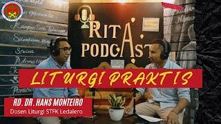 RitaPodcast-Seputar Liturgi Praktis Part I - RD Dr. Hans Monteiro