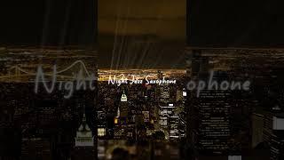 Tranquil Night Jazz|Sparkling City