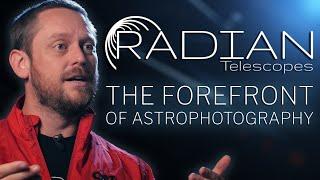 This IS Radian Telescopes!