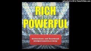 Rich and Powerful - Unlimited Wealth and World Domination Are Yours