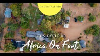 Exploring Africa On Foot