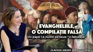 Evangheliile, o compilatie falsa * Un papa l a numit pe Iisus ”o fabulatie”