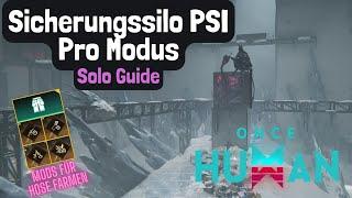 Sicherungssilo PSI Pro Modus Solo Guide - Once Human Guides