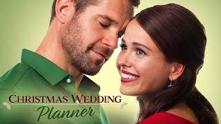 Christmas Wedding Planner (2017) | Full Movie | Jocelyn Hudon | Stephen Huszar | Kelly Rutherford