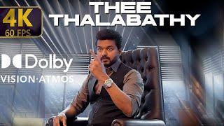 4k 60FPS - Thee Thalapathy (Tamil) Thalapathy Vijay | Varisu | STR | Vamshi Paidipally | Thaman S