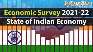 Economic Survey (2021-2022) || State of Indian Economy (Chapter-1)