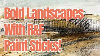 How R&F Paint Sticks Can Transform Your Mixed Media Landscape Art