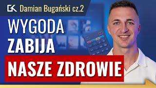 ZACZNIJ SIĘ RUSZAĆ! PROSTE SPOSOBY na WIĘCEJ RUCHU każdego dnia – Damian Bugański  | 384