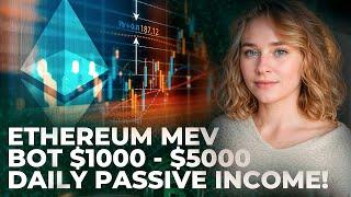 How to Create Passive Income MEV Bot on Ethereum Full Tutorial