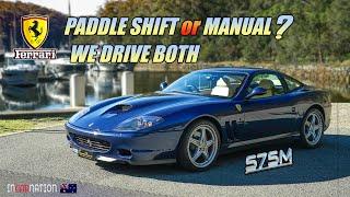 FERRARI 575M Maranello / Which car is better ? 6-spd or F1 paddle shift