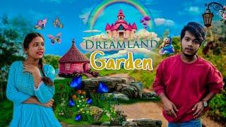 Dreamland garden ka pura tour  ANKU LIFESTYLE