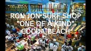 RON JON SURF SHOP IN COCOA BEACH FLORIDA 2021 “ONE OF A KIND “