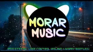 Reid Stefan - Lose Control (Roland & Norby Bootleg)