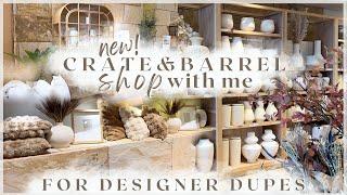 HIGH-END LOOKS FOR LESS! new decor at crate & barrel + homegoods - shop with me for designer dupes
