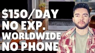 $150/Day No Experience Worldwide Work-From-Home Job No Phone 2021