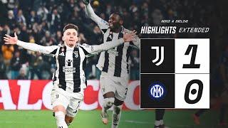 EXTENDED HIGHLIGHTS | Juventus 1-0 Inter | L'assist magico di RKM per il GOL vittoria di CHICO!