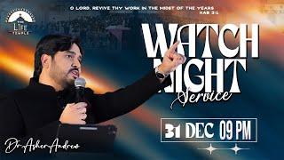 WATCH NIGHT SERVICE 31-12-2024 || Dr Asher Andrew || The Life Temple