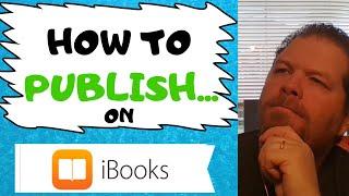 Self Publishing Books | How to Publish to Apple iBooks